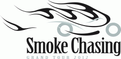 Smoke Chasing 2012