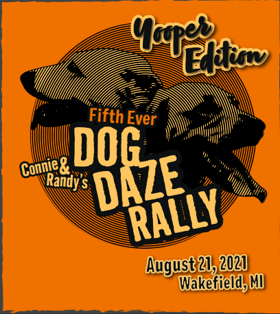 2021 Dog Daze Rally - Yooper Edition