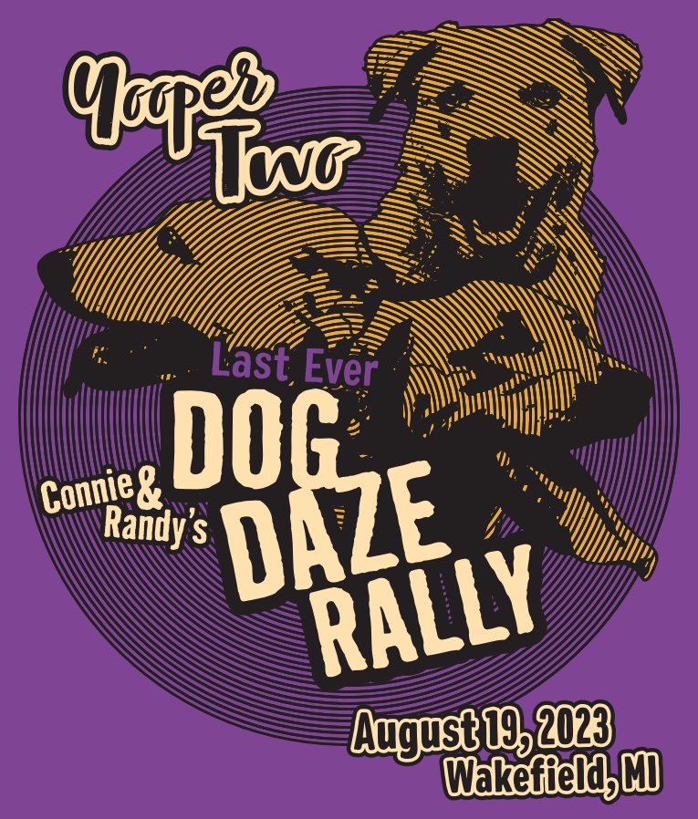 2023 Dog Daze Rally - Yooper Two